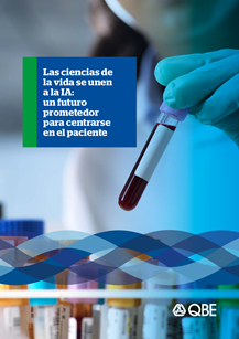 Las ciencias de la vida se unen a la IA: un futuro prometedor para centrarse en el paciente