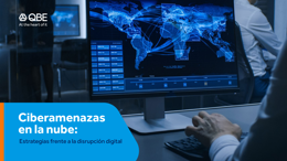 Preview of Ciberamenazas en la nube: estrategias frente a la disrupción digital download
